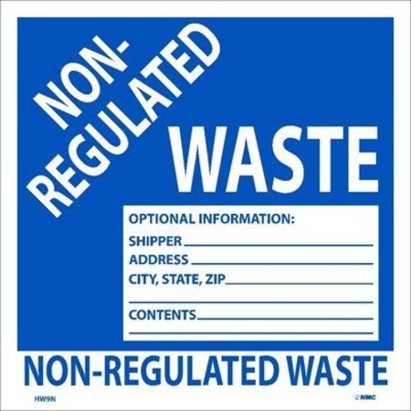NMC Non-Regulated Waste, 6 in Height, 6 in Width, Pressure Sensitive Vinyl HW9N